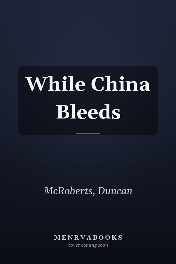 While China Bleeds