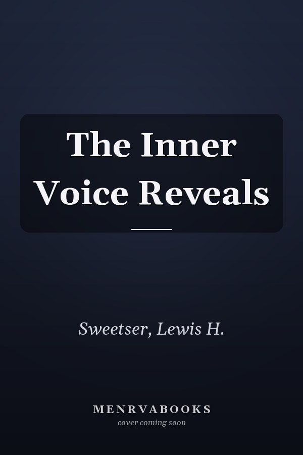 The Inner Voice Reveals