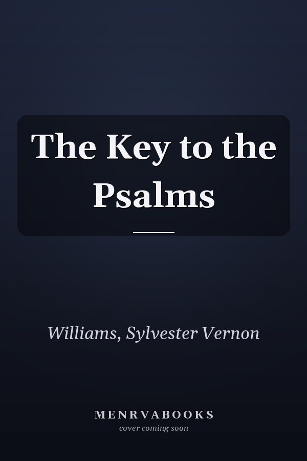 The Key to the Psalms