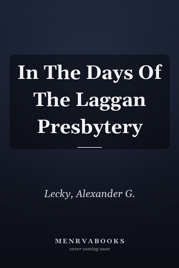 In The Days Of The Laggan Presbytery