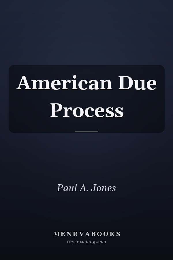 American Due Process