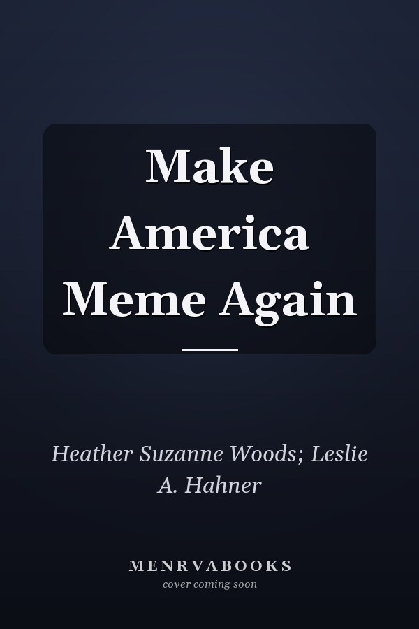 Make America Meme Again