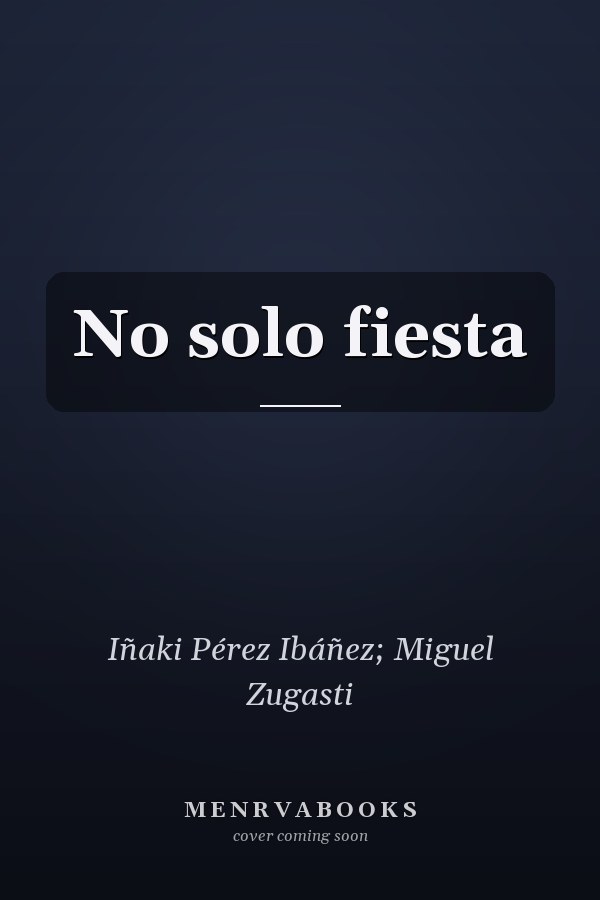 No solo fiesta