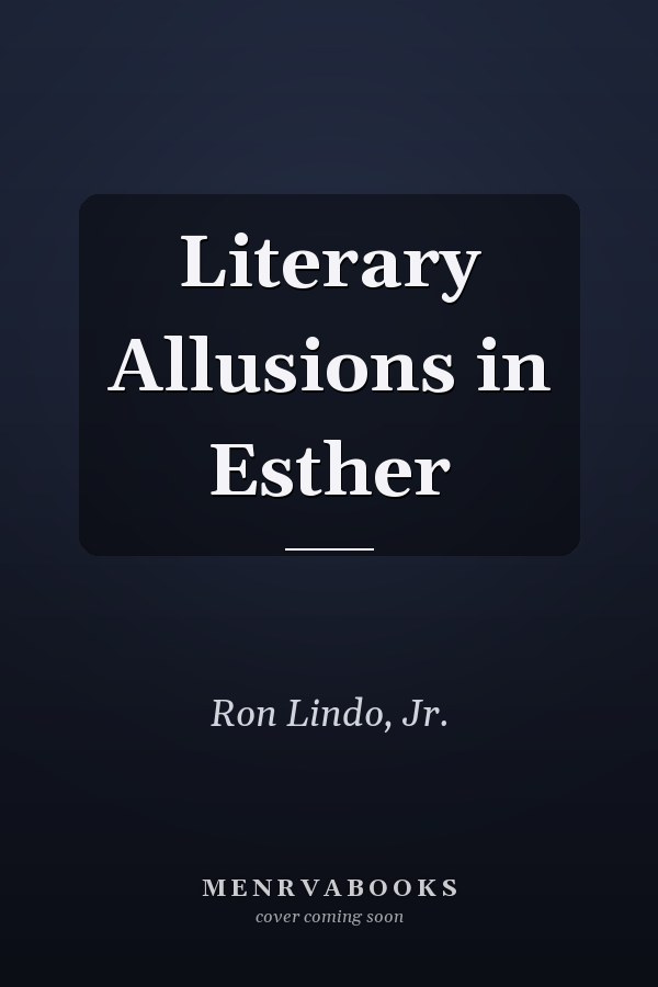 Literary Allusions in Esther