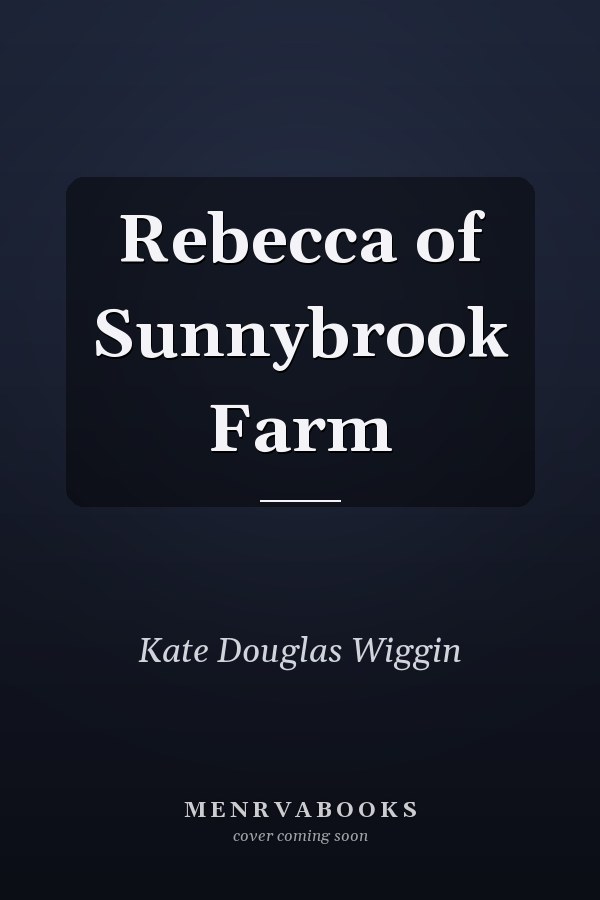 Rebecca of Sunnybrook Farm