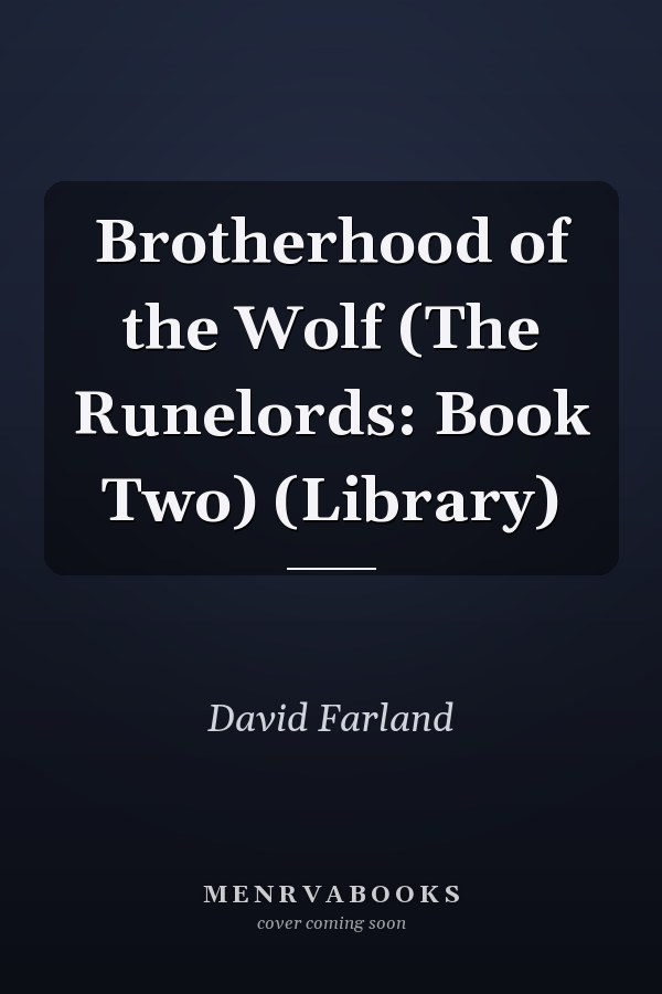 Brotherhood of the Wolf (The Runelords: Book Two) (Library)