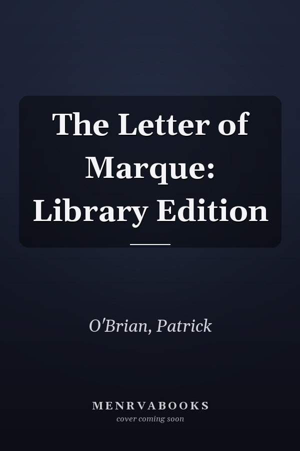 The Letter of Marque: Library Edition