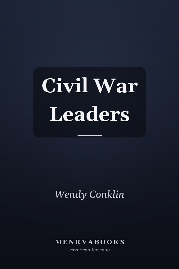 Civil War Leaders