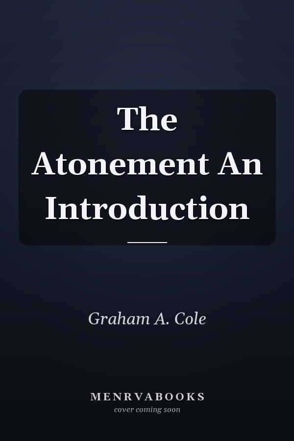 The Atonement An Introduction