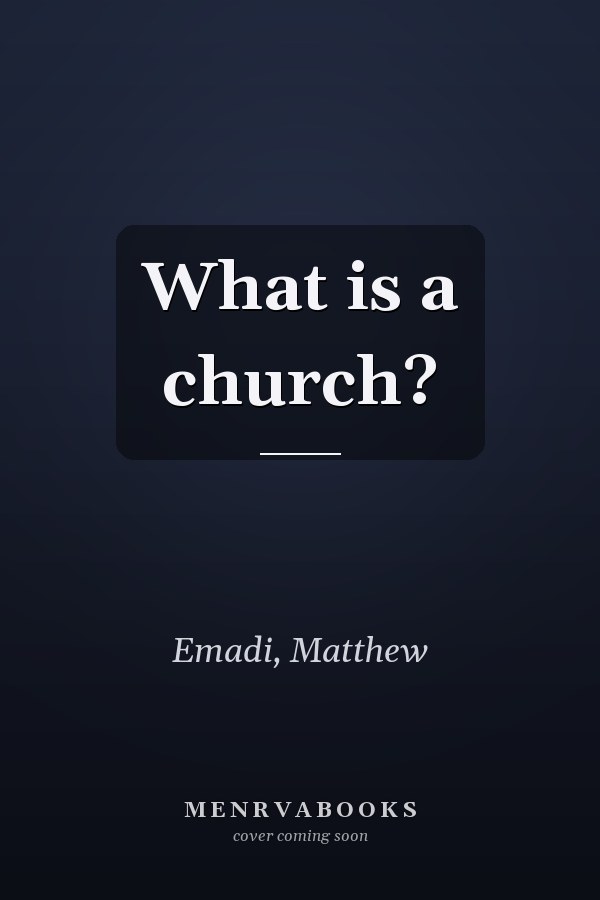 What is a church?