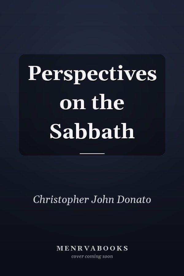 Perspectives on the Sabbath