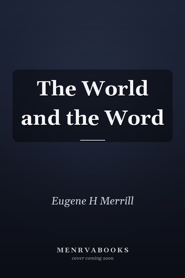 The World and the Word