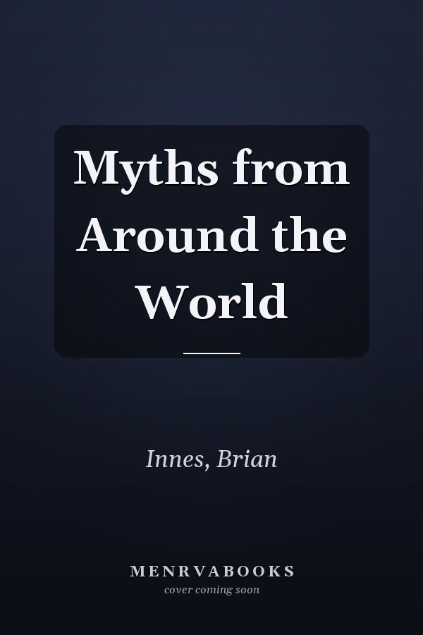 Myths from Around the World