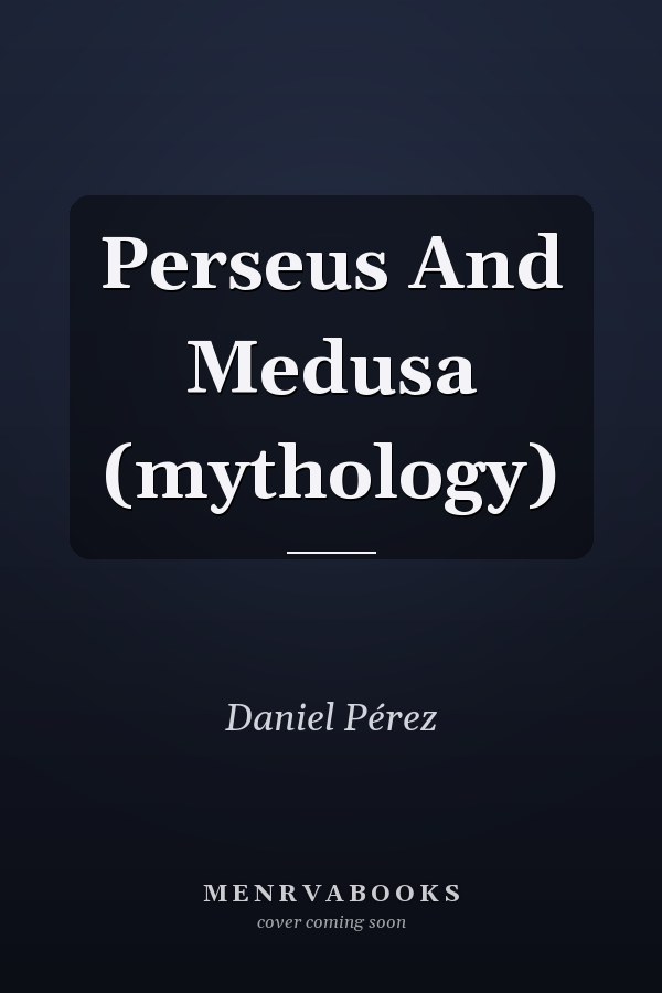 Perseus And Medusa (mythology)