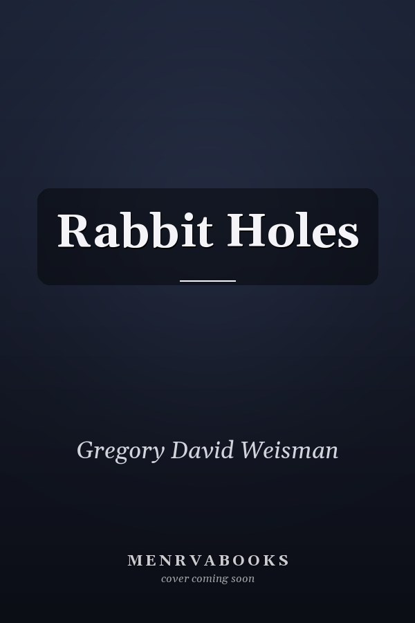 Rabbit Holes