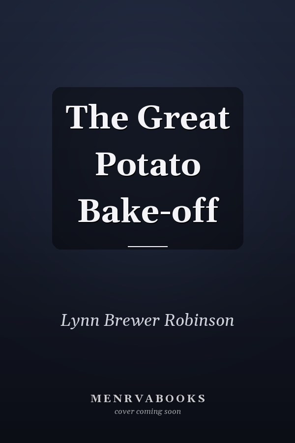 The Great Potato Bake-off