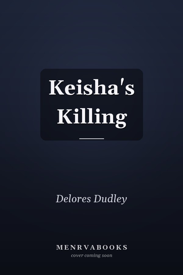 Keisha's Killing