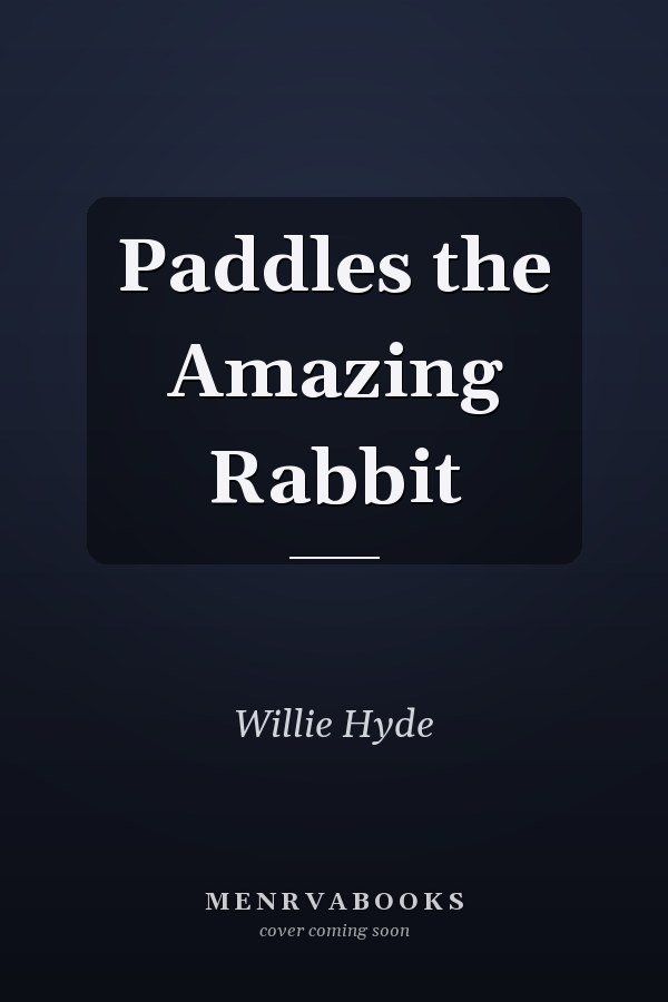 Paddles the Amazing Rabbit
