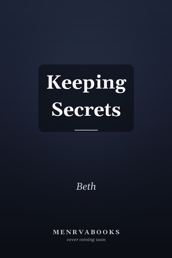 Keeping Secrets