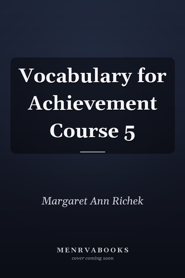 Vocabulary for Achievement Course 5