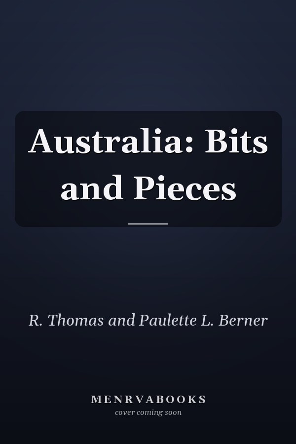 Australia: Bits and Pieces