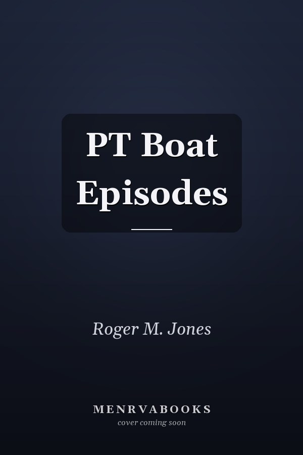PT Boat Episodes
