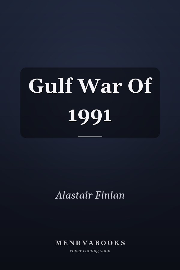 Gulf War Of 1991
