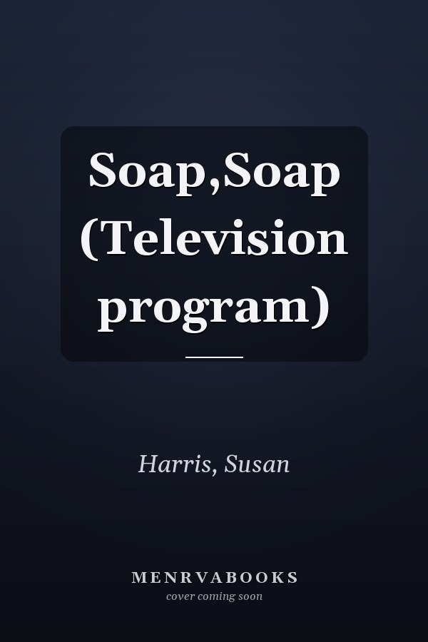 Soap,Soap (Television program)