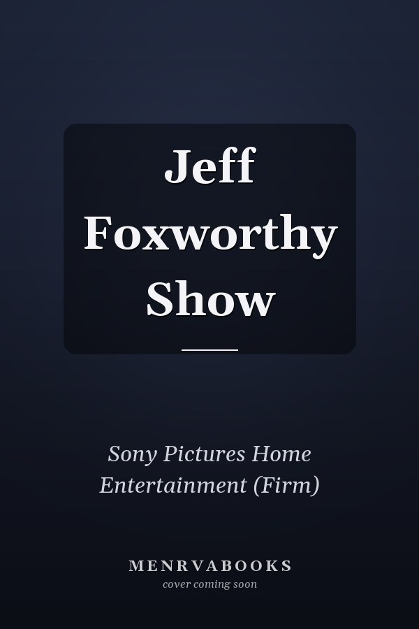Jeff Foxworthy Show