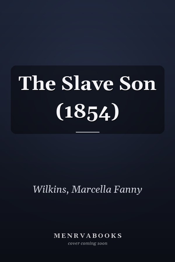 The Slave Son (1854)