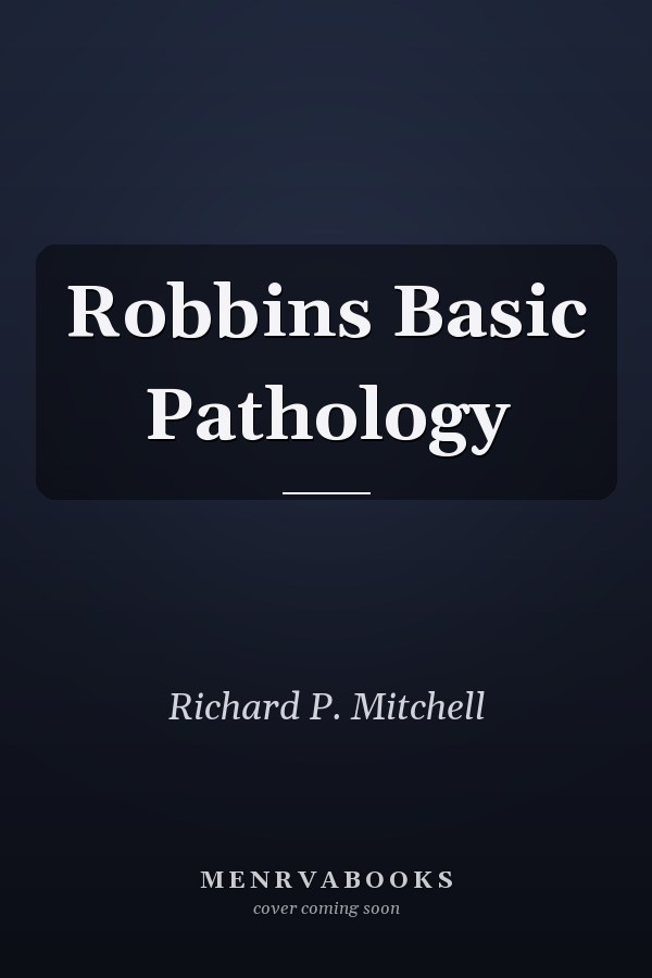 Robbins Basic Pathology
