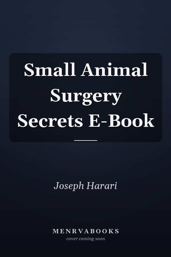 Small Animal Surgery Secrets E-Book