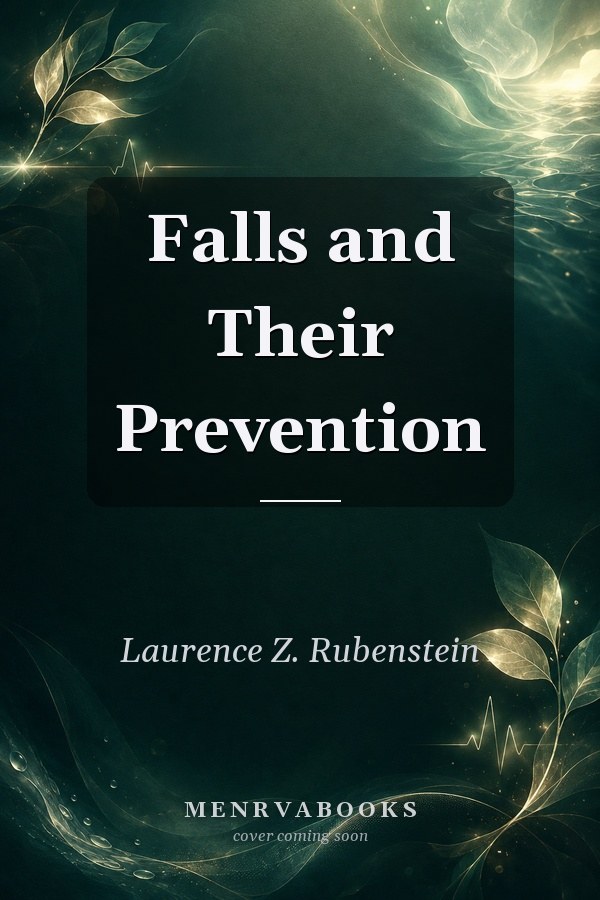 Falls and Their Prevention