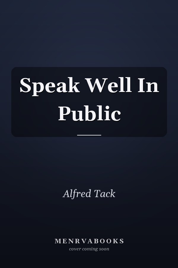 Speak Well In Public