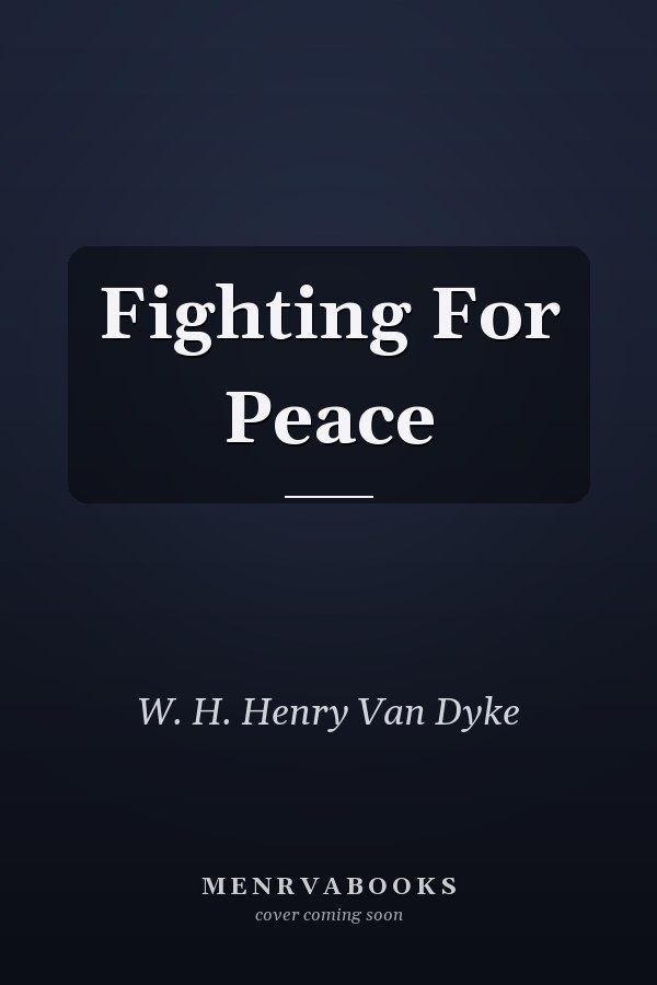 Fighting For Peace