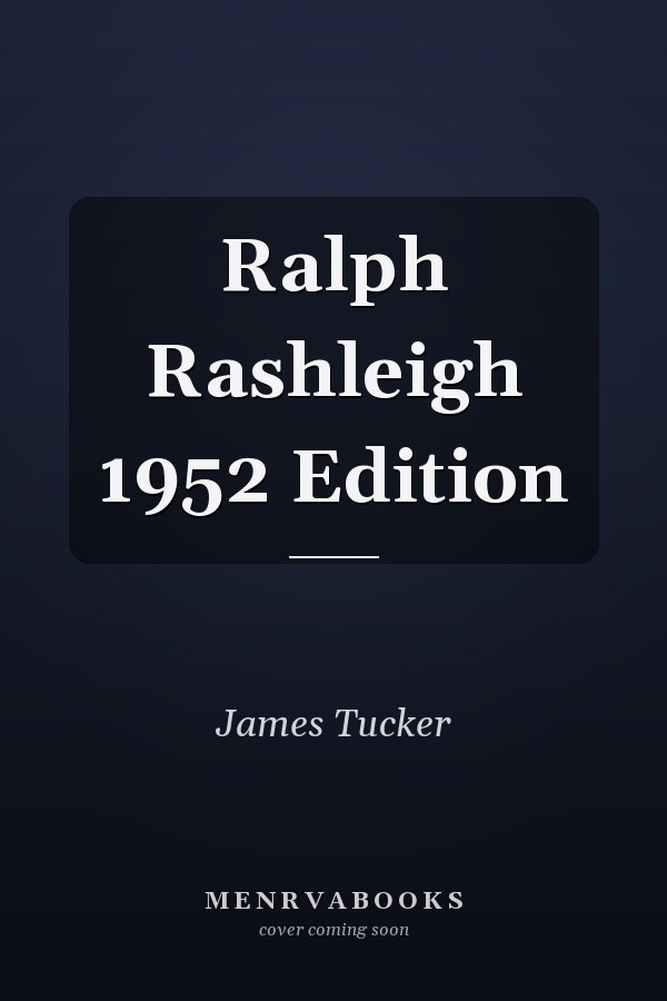 Ralph Rashleigh 1952 Edition