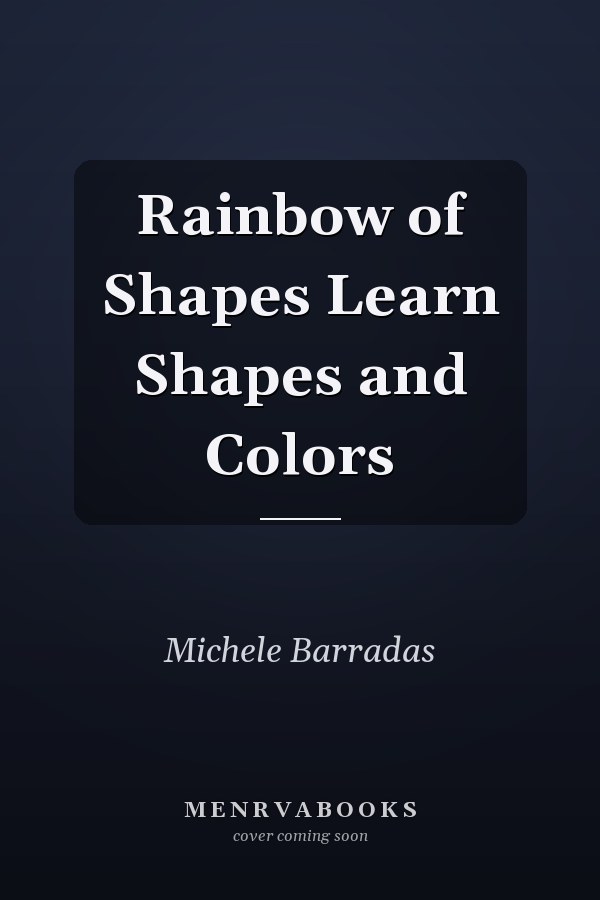 Rainbow of Shapes Learn Shapes and Colors