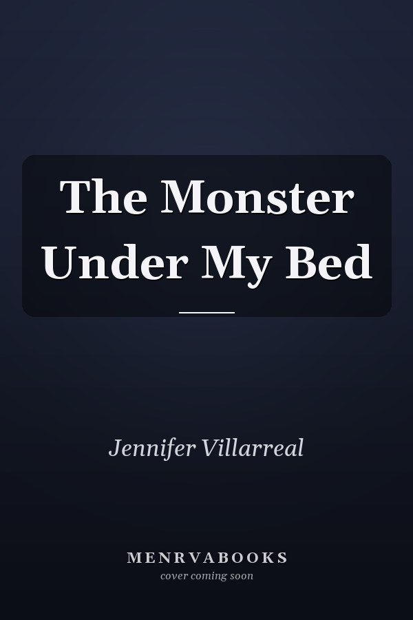The Monster Under My Bed