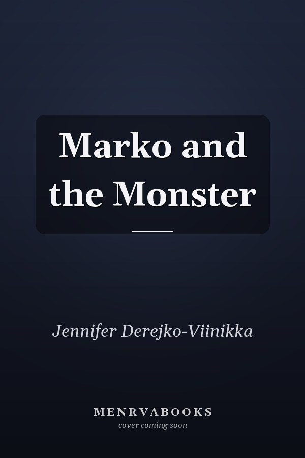 Marko and the Monster
