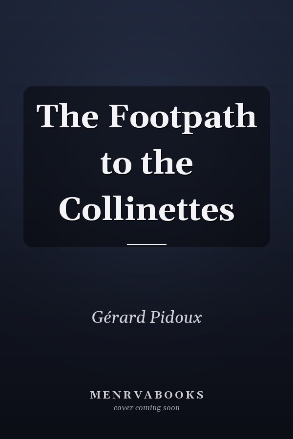 The Footpath to the Collinettes