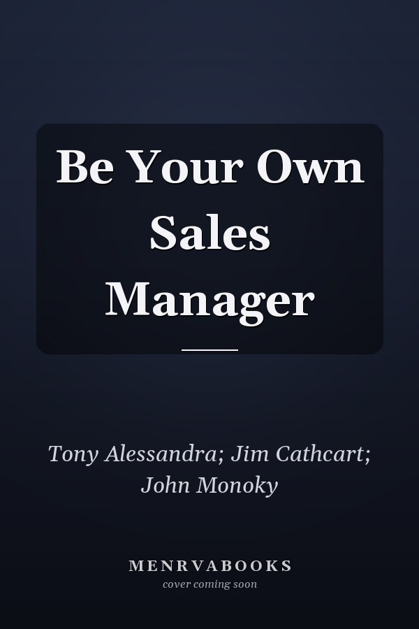 Be Your Own Sales Manager