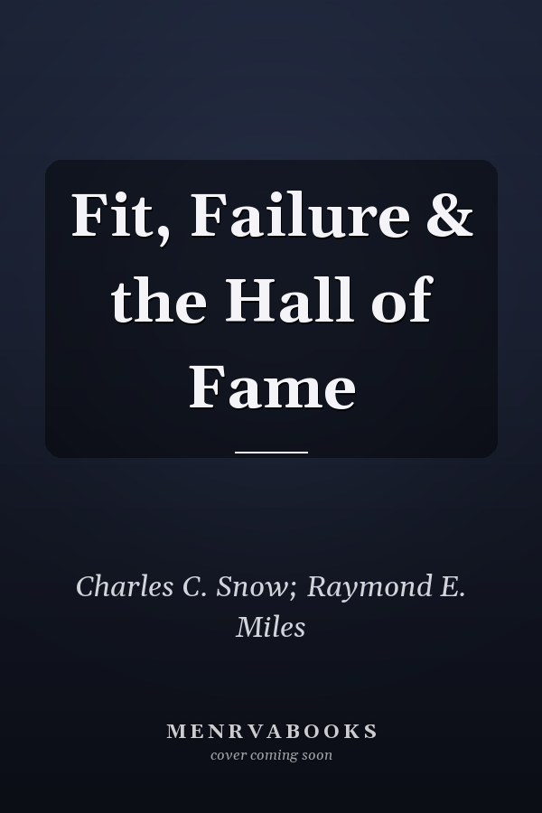 Fit, Failure & the Hall of Fame