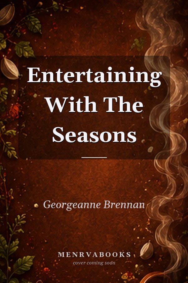 Entertaining With The Seasons