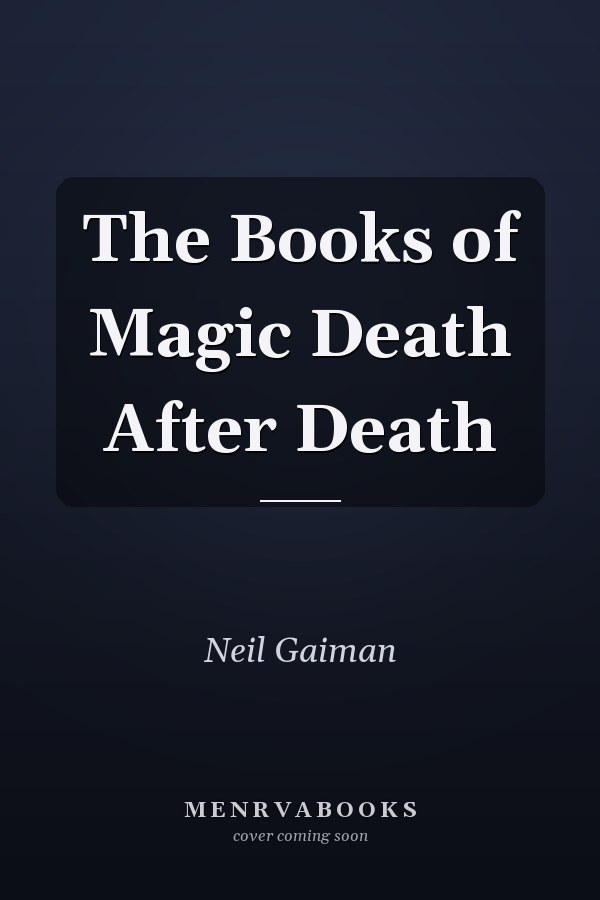 The Books of Magic Death After Death