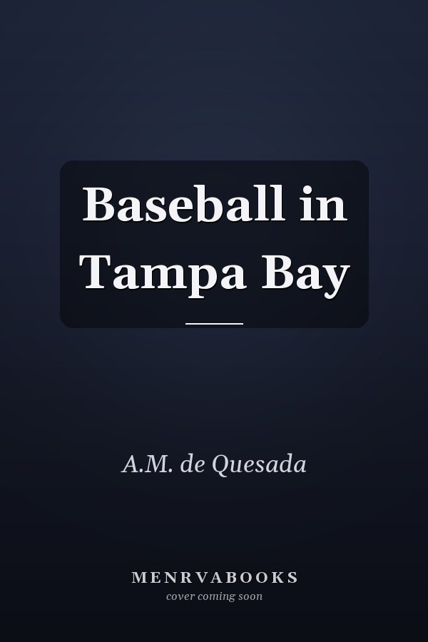 Baseball in Tampa Bay