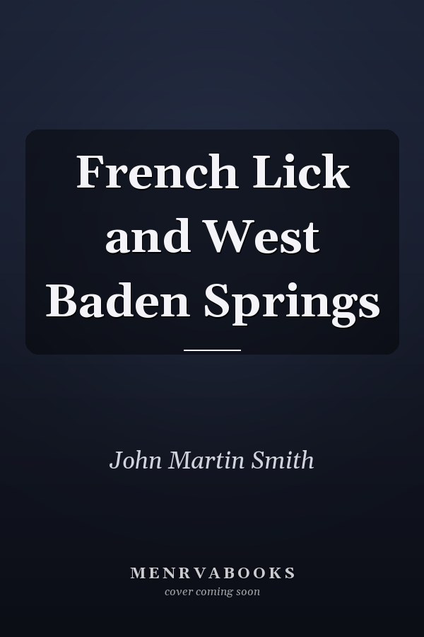 French Lick and West Baden Springs