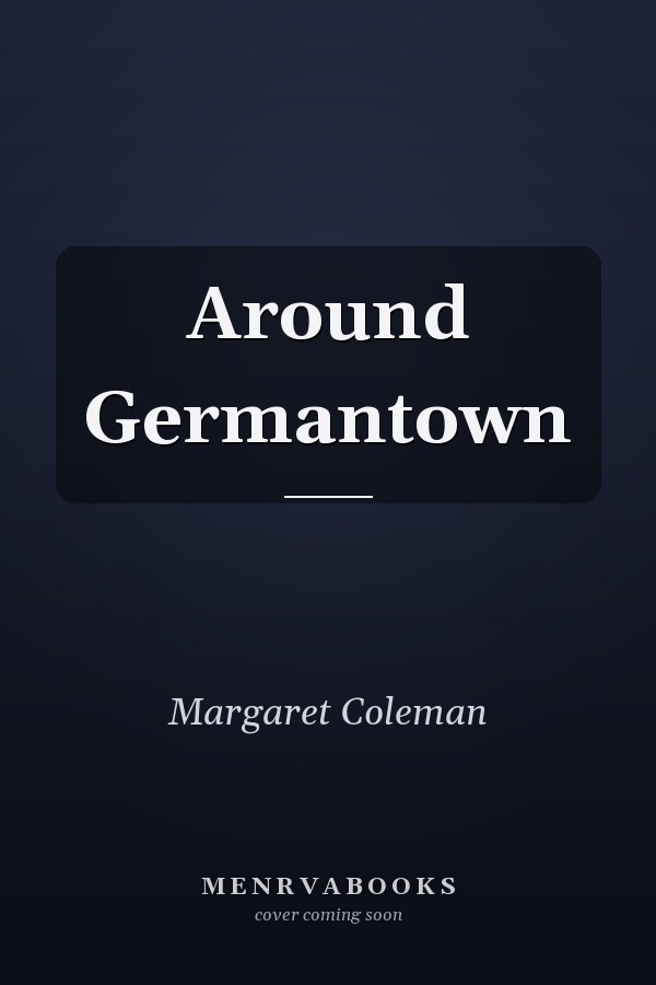 Around Germantown