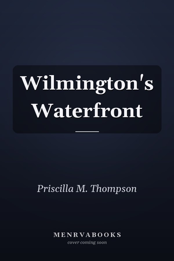 Wilmington's Waterfront