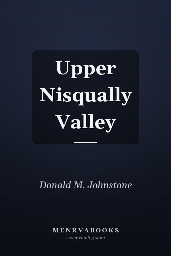 Upper Nisqually Valley