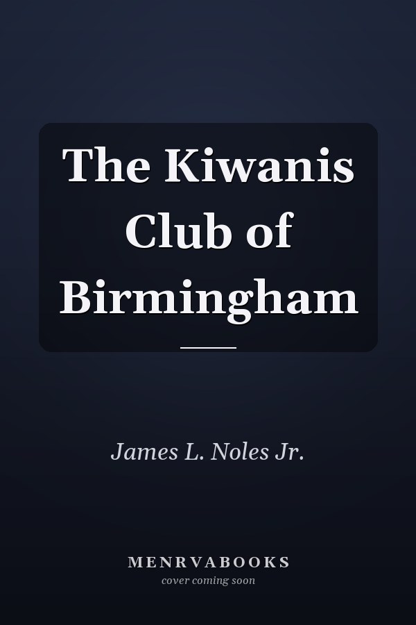 The Kiwanis Club of Birmingham